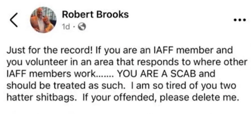 'This Guy Is Speaking Poorly of Good People': Democratic House Candidate Bob Brooks Berated Volunteer Firefighters as 'Shitbags' and 'Scabs' Despite Serious Fireman Shortage